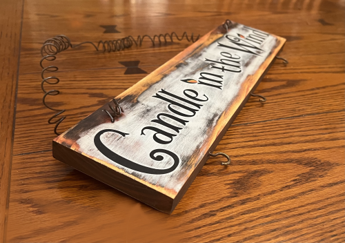 Candle in the Wind Wood Sign for Hanging Side View