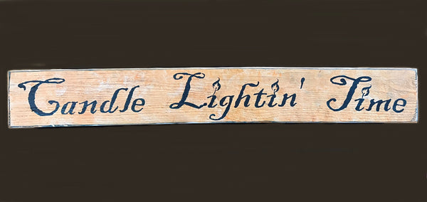 Candle Lightn' Time wood sign, variegated acrylic over turquoise stain 