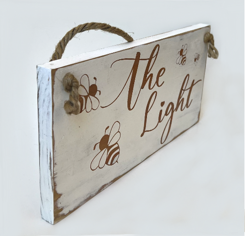 Hand painted wood sign, Bee The Light, alternate view